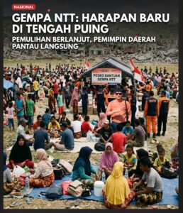 Duka di Bumi Flomabora : Saat Harapan Kemerdekaan Teruji Oleh Gempa NTT