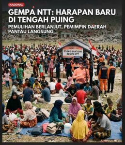 Duka Di Bumi Flobamora : Saat Harapan Kemerdekaan Teruji oleh Gempa NTT